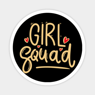 Girl Squad Cute Typography Gift Magnet